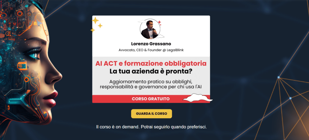 AI Act e Formazione Obbligatoria: perché la tua azienda deve adeguarsi (e come farlo subito)